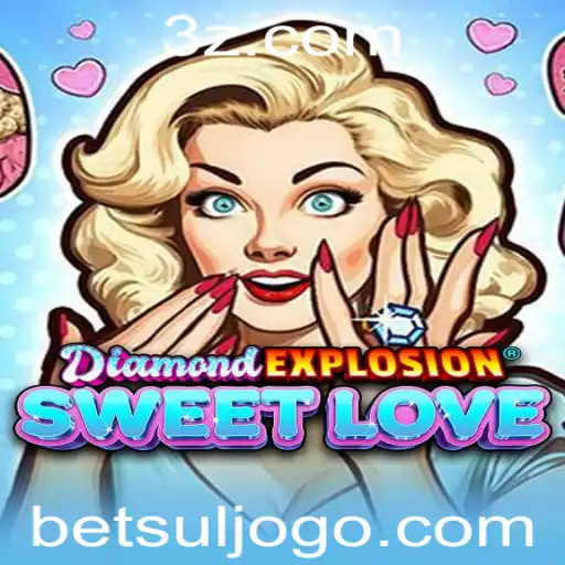 DiamondExplosionSweetLove: O Jogo que Combina Estratégia e Emoção